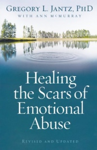 Healing the Scars of Emotional Abuse