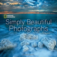 National Geographic Simply Beautiful Photographs