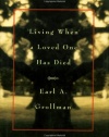 Living When a Loved One Has Died: Revised Edition