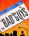 Bad Guys