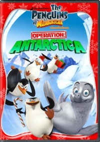 The Penguins of Madagascar: Operation Antarctica The Penguins of Madagascar: Operation Antarctica