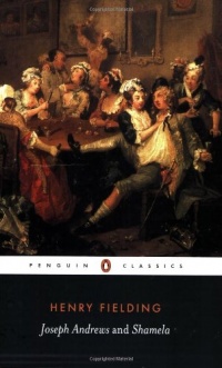 Joseph Andrews and Shamela (Penguin Classics) Joseph Andrews and Shamela (Penguin Classics)