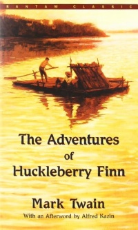 The Adventures of Huckleberry Finn (Bantam Classic) The Adventures of Huckleberry Finn (Bantam Classic)