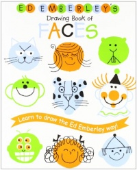 Ed Emberley's Drawing Book of Faces (REPACKAGED) (Ed Emberley Drawing Books) Ed Emberley's Drawing Book of Faces (REPACKAGED) (Ed Emberley Drawing Books)