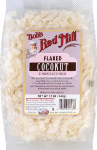 Bob's Red Mill Coconut Flakes Unsweetened -- 12 oz Bob's Red Mill Coconut Flakes Unsweetened -- 12 oz