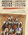 American Indian Politics and the American Political System (Spectrum Series: Race and Ethnicity in National and Global Politics)