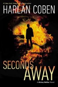 Seconds Away (Book Two): A Mickey Bolitar Novel Seconds Away (Book Two): A Mickey Bolitar Novel