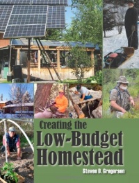 Creating the Low-Budget Homestead Creating the Low-Budget Homestead