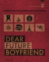 Dear Future Boyfriend