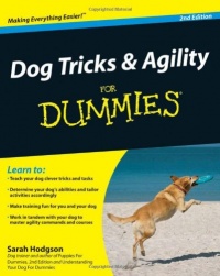 Dog Tricks and Agility For Dummies Dog Tricks and Agility For Dummies
