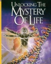 Unlocking the Mystery of Life