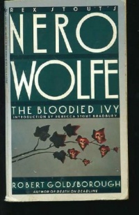 The Bloodied Ivy (A Nero Wolfe Mystery) The Bloodied Ivy (A Nero Wolfe Mystery)