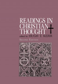 Readings in Christian Thought (Second Edition) Readings in Christian Thought (Second Edition)
