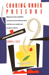Cooking under Pressure Cooking under Pressure
