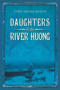 Daughters of the River Huong Daughters of the River Huong