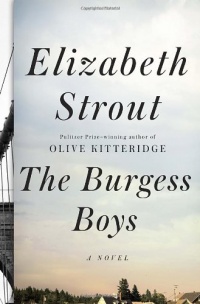 The Burgess Boys: A Novel The Burgess Boys: A Novel