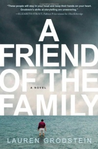 A Friend of the Family A Friend of the Family