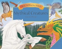 Sounds of the Wild: Mythical Creatures (Pledger Sounds) Sounds of the Wild: Mythical Creatures (Pledger Sounds)
