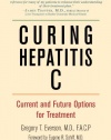 Curing Hepatitis C: Current and Future Options for Treatment