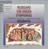 Hildegard von Bingen: Symphoniae; Spiritual Songs Hildegard von Bingen: Symphoniae; Spiritual Songs