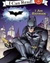 The Dark Knight: I Am Batman (I Can Read Book 2)