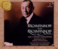 Rachmaninoff Plays Rachmaninoff: The 4 Piano Concertos Rachmaninoff Plays Rachmaninoff: The 4 Piano Concertos