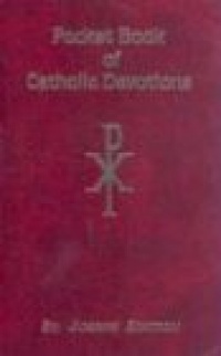 Pocket Book of Catholic Devotions (Pocket Book Series) Pocket Book of Catholic Devotions (Pocket Book Series)