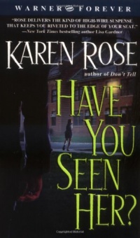 Have You Seen Her? Have You Seen Her?