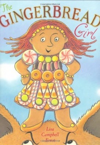 The Gingerbread Girl The Gingerbread Girl