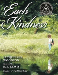 Each Kindness Each Kindness
