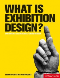 What is Exhibition Design? (Essential Design Handbooks)