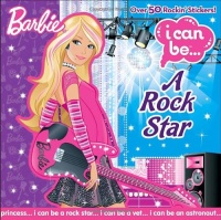 I Can Be a Rock Star (Barbie) (Pictureback(R)) I Can Be a Rock Star (Barbie) (Pictureback(R))