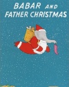 Babar and Father Christmas (Babar Books (Random House))