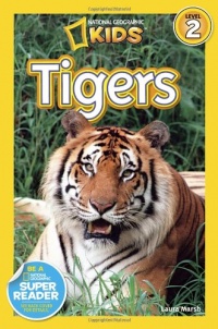 National Geographic Readers: Tigers National Geographic Readers: Tigers