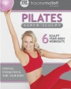 Tracey Mallett-Pilates Super Sculpt