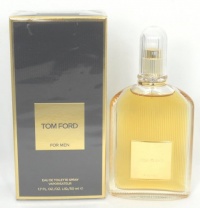 Tom Ford by Tom Ford for Men. Eau De Toilette Spray 1.7-Ounce Tom Ford by Tom Ford for Men. Eau De Toilette Spray 1.7-Ounce