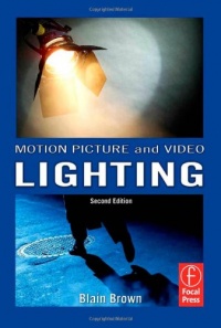Motion Picture and Video Lighting Motion Picture and Video Lighting