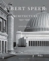 Albert Speer: Architecture 1932-1942