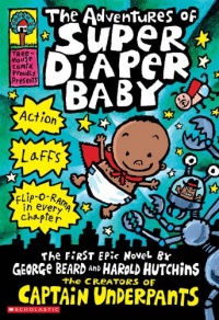 The Adventures of Super Diaper Baby The Adventures of Super Diaper Baby