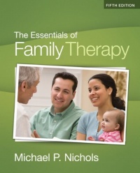 The Essentials of Family Therapy (5th Edition) The Essentials of Family Therapy (5th Edition)