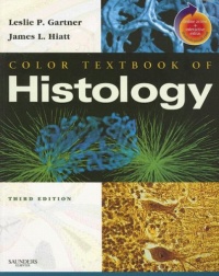 Color Textbook of Histology: With STUDENT CONSULT Online Access, 3e Color Textbook of Histology: With STUDENT CONSULT Online Access, 3e