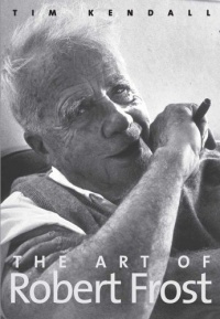 The Art of Robert Frost The Art of Robert Frost