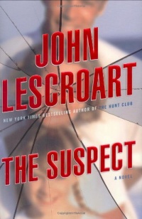 The Suspect (Dismas Hardy, Book 11) The Suspect (Dismas Hardy, Book 11)