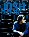 Josh Groban In Concert (with Bonus CD)