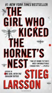 The Girl Who Kicked the Hornet's Nest: Book 3 of the Millennium Trilogy (Vintage Crime/Black Lizard) The Girl Who Kicked the Hornet's Nest: Book 3 of the Millennium Trilogy (Vintage Crime/Black Lizard)