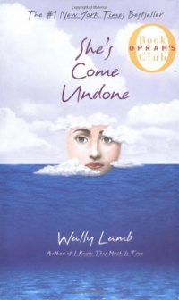 She's Come Undone (Oprah's Book Club) She's Come Undone (Oprah's Book Club)