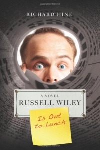 Russell Wiley Is Out to Lunch Russell Wiley Is Out to Lunch