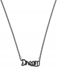 Dream big. This affirmation necklace from BCBGeneration is crafted from hematite-tone mixed metal with an inspiring message front and center in a stylish fashion. Approximate length: 16 inches.