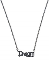 Dream big. This affirmation necklace from BCBGeneration is crafted from hematite-tone mixed metal with an inspiring message front and center in a stylish fashion. Approximate length: 16 inches. Dream big. This affirmation necklace from BCBGeneration is crafted from hematite-tone mixed metal with an inspiring message front and center in a stylish fashion. Approximate length: 16 inches.