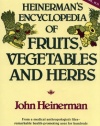 Heinerman's Encyclopedia of Fruits, Vegetables, and Herbs